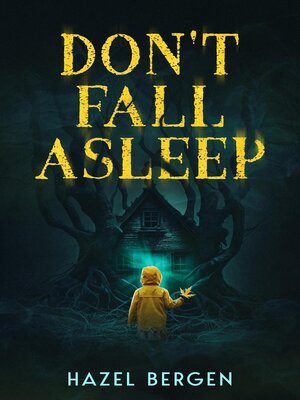 cover image of Don't Fall Asleep